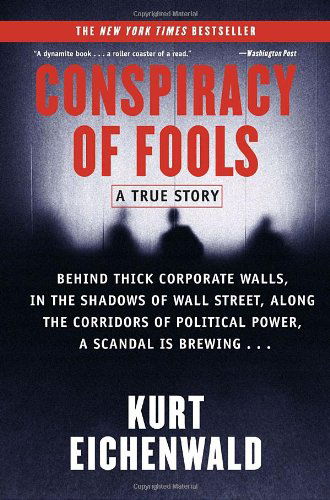 Cover for Kurt Eichenwald · Conspiracy of Fools: a True Story (Paperback Book) [Reprint edition] (2005)