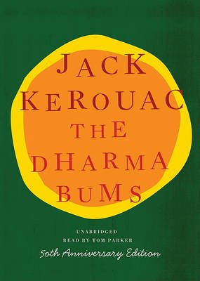 Cover for Jack Kerouac · The Dharma Bums (Hörbok (CD)) [Unabridged edition] (2004)