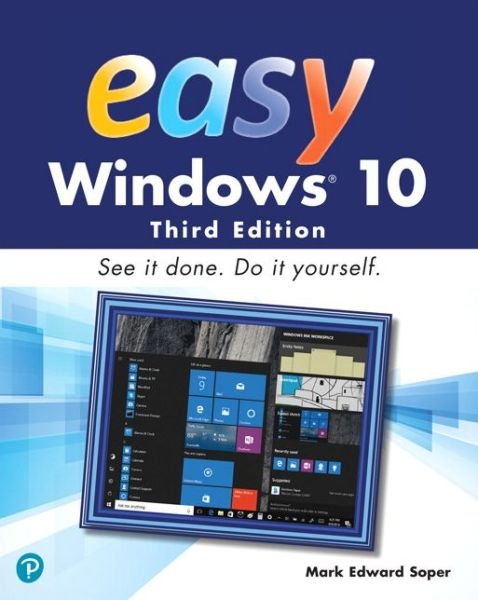 Easy Windows 10 - Easy - Mark Soper - Books - Pearson Education (US) - 9780789759795 - March 20, 2018