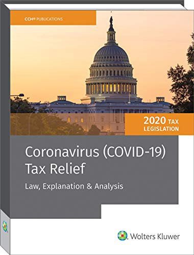 Cover for CCH Tax Law Editors · Coronavirus  Tax Relief- Law, Explanation &amp; Analysis (Taschenbuch) (2020)