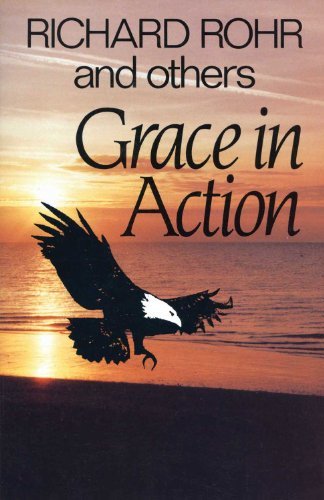 Cover for Richard Rohr · Grace in Action (Paperback Book) (1994)