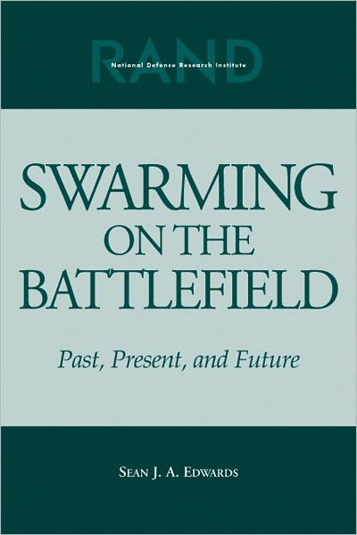 Cover for Sean J.A. Edwards · Swarming on the Battlefield: Past, Present and Future (Paperback Book) (2000)