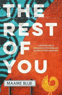 Cover for Maame Blue · The Rest of You (Paperback Book) (2024)