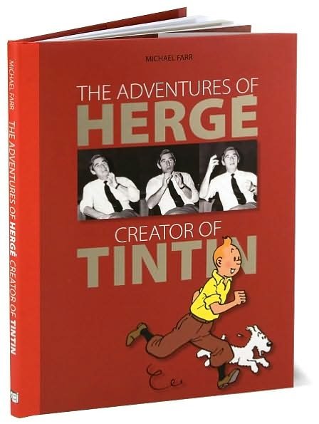 Cover for Michael Farr · The Adventures of Herge: Creator of Tintin (Hardcover bog) (2008)