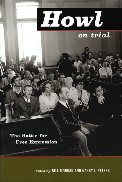 Cover for Bill Morgan · Howl on Trial: The Battle for Free Expression (Paperback Book) (2006)