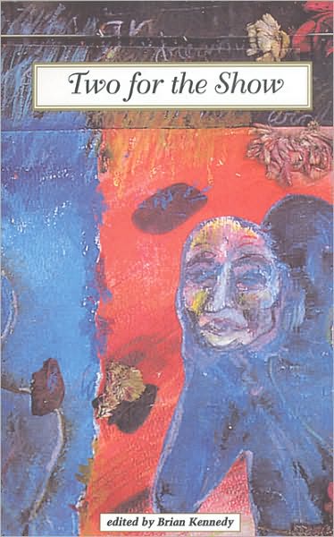 Two for the Show: Scenes for student actors - Brian Kennedy - Livres - Playwrights Canada Press,Canada - 9780887545795 - 1 juin 1999