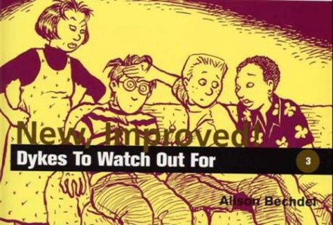 New Improved!: Dykes to Watch out for - Alison Bechdel - Books - Firebrand Books - 9780932379795 - March 1, 1990