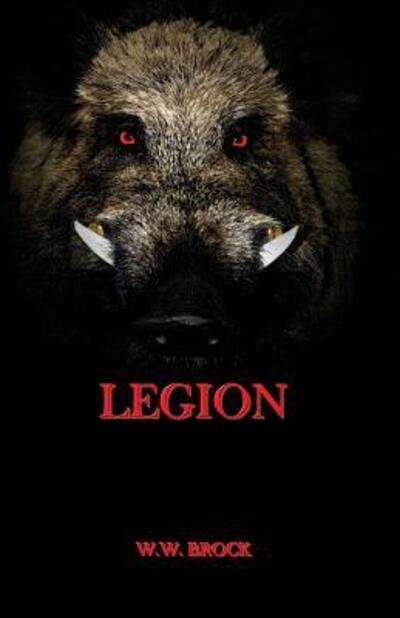 Cover for W W Brock · Legion (Paperback Bog) (2016)