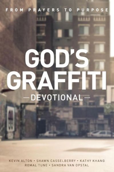 Romal Tune · God's Graffiti Devotional: from Prayers to Purpose (Paperback Book) (2015)