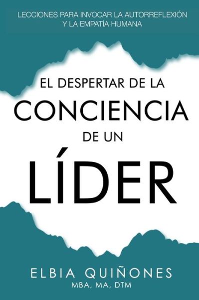 Cover for Elbia I Quinones · El Despertar de la Conciencia de un Lider (Paperback Book) (2021)