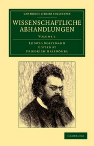 Cover for Ludwig Boltzmann · Wissenschaftliche Abhandlungen - Cambridge Library Collection - Physical  Sciences (Paperback Book) (2012)