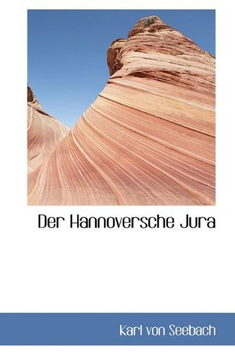 Cover for Karl Von Seebach · Der Hannoversche Jura (Paperback Book) (2009)
