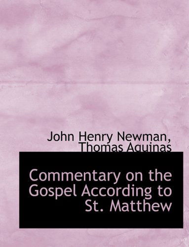 Cover for Thomas Aquinas · Commentary on the Gospel According to St. Matthew (Hardcover Book) (2009)