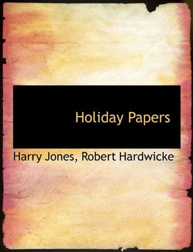 Cover for Harry Jones · Holiday Papers (Paperback Book) (2010)