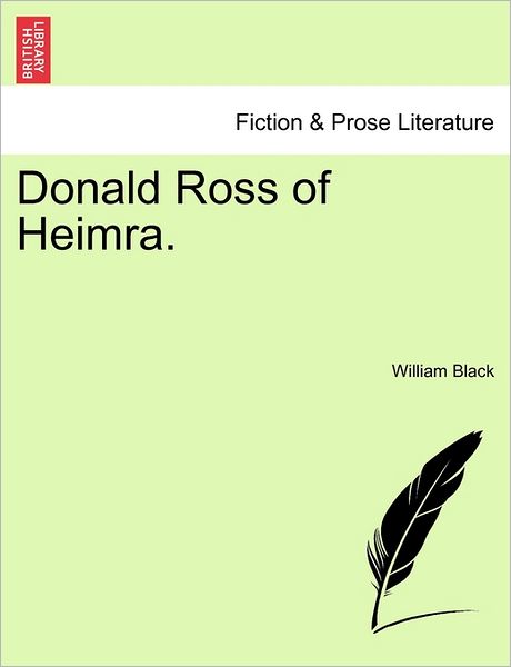 Cover for William Black · Donald Ross of Heimra. (Paperback Bog) (2011)