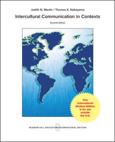Intercultural Communication in Contexts - Martin - Bøger - McGraw-Hill Education - 9781259251795 - 16. marts 2019
