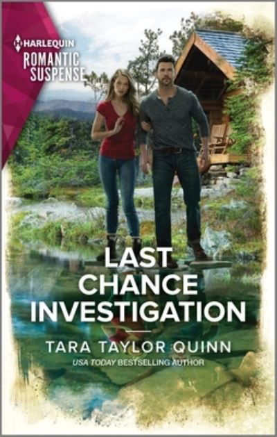 Cover for Tara Taylor Quinn · Last Chance Investigation (Book) (2023)