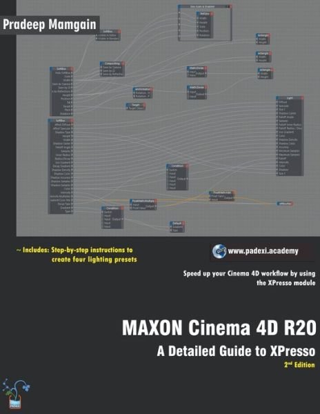 MAXON Cinema 4D R20 - Pradeep Mamgain - Książki - Draft2digital - 9781393588795 - 26 grudnia 2018