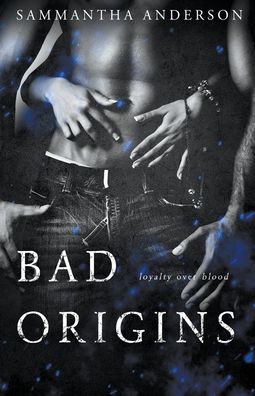 Cover for Sammantha Anderson · Bad Origins (Book) (2020)