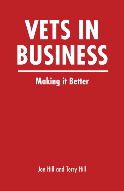 Cover for Joe Hill · Vets In Business: Making it Better (Paperback Book) (2023)