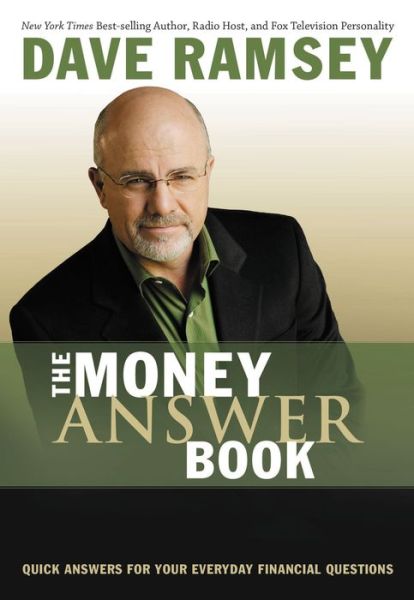 Cover for Dave Ramsey · The Money Answer Book: Quick Answers for Your Everyday Financial Questions (Paperback Book) (2010)