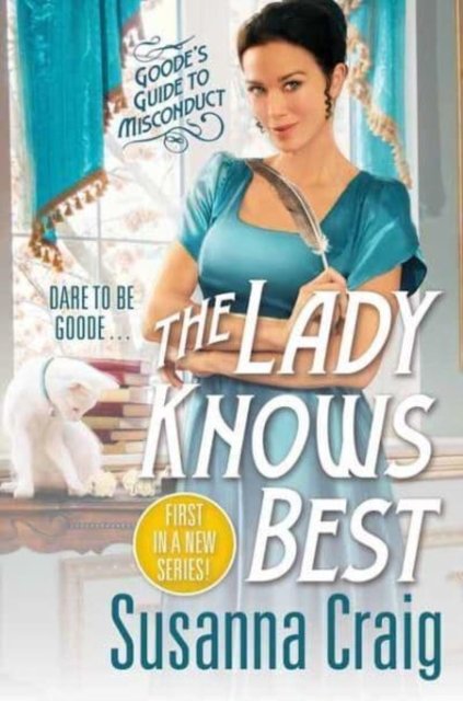 Cover for Susanna Craig · The Lady Knows Best - Goode's Guide to Misconduct (#1) (Paperback Book) (2023)