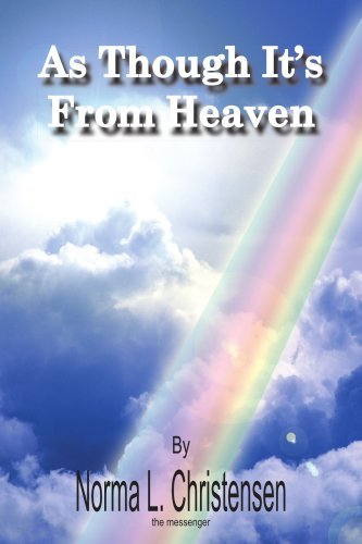 Cover for Norma Christensen · As Though It's from Heaven (Paperback Book) (2004)