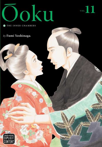 Ooku: The Inner Chambers, Vol. 11 - Ooku: The Inner Chambers - Fumi Yoshinaga - Books - Viz Media, Subs. of Shogakukan Inc - 9781421579795 - November 17, 2015