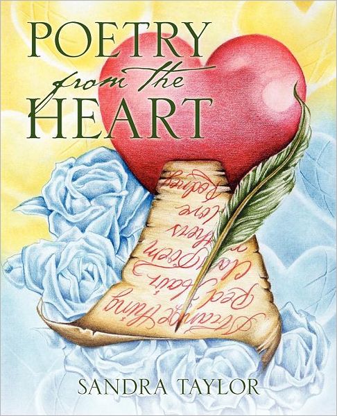 Cover for Sandra Taylor · Poetry from the Heart (Paperback Book) (2011)
