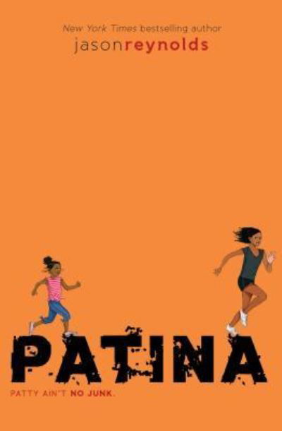 Cover for Jason Reynolds · Patina (Hardcover Book) (2019)
