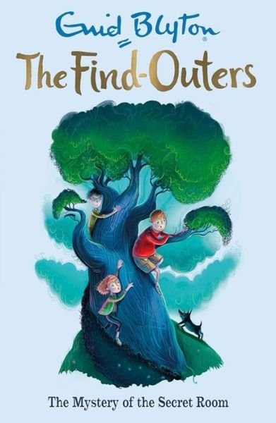 Cover for Enid Blyton · The Find-Outers: The Mystery of the Secret Room: Book 3 - The Find-Outers (Paperback Book) (2016)