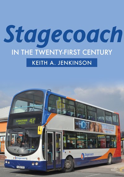 Cover for Keith A. Jenkinson · Stagecoach in the Twenty-First Century (Paperback Book) (2019)
