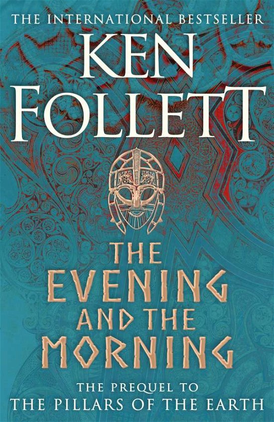 A Kingsbridge Novel: The Evening and the Morning - Ken Follett - Livros - Macmillan - 9781447278795 - 13 de maio de 2021