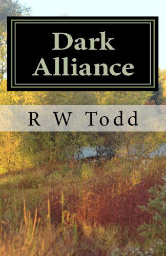 Dark Alliance: Hell Dragon - Richard Todd - Books - CreateSpace Independent Publishing Platf - 9781452805795 - July 16, 2011
