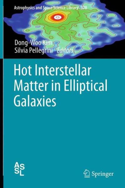 Cover for Dong-woo Kim · Hot Interstellar Matter in Elliptical Galaxies - Astrophysics and Space Science Library (Innbunden bok) (2011)