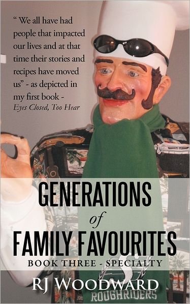 Cover for Rj Woodward · Generations of Family Favourites Book Three - Specialty (Paperback Bog) (2011)