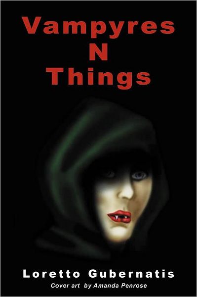 Cover for Loretto Gubernatis · Vampyres N Things (Paperback Book) (2012)