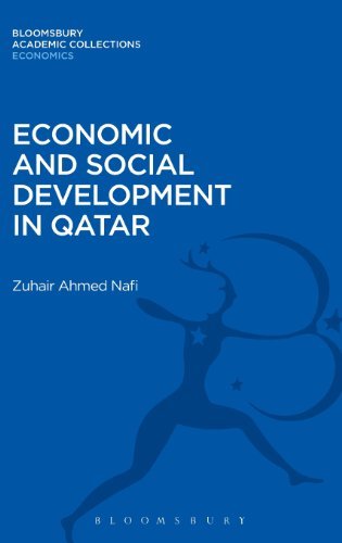 Cover for Zuhair Ahmed Nafi · Economic and Social Development in Qatar - Bloomsbury Academic Collections: Economics (Gebundenes Buch) (2013)