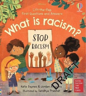 Cover for Katie Daynes · First Questions and Answers: What is racism? - First Questions and Answers (Board book) (2021)