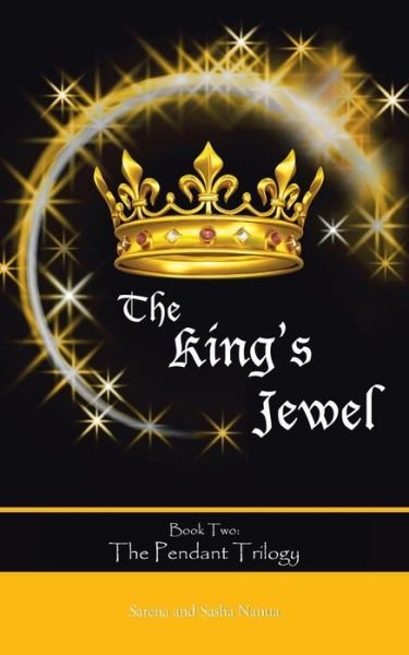 Cover for Sarena Nanua · The King's Jewel (Paperback Book) (2013)