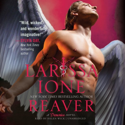 Cover for Larissa Ione · Reaver (Demonica Series, Book 6) (Lydbog (CD)) [Unabridged edition] (2013)