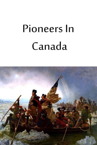 Cover for Harry Johnston · Pioneers in Canada (Paperback Book) (2013)