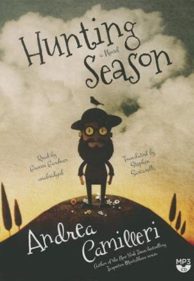 Cover for Andrea Camilleri · Hunting Season A Novel (MP3-CD) (2014)