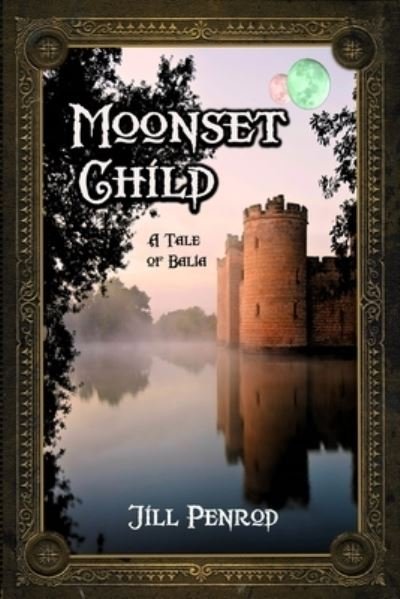 Cover for Jill Penrod · Moonset Child (Paperback Book) (2014)