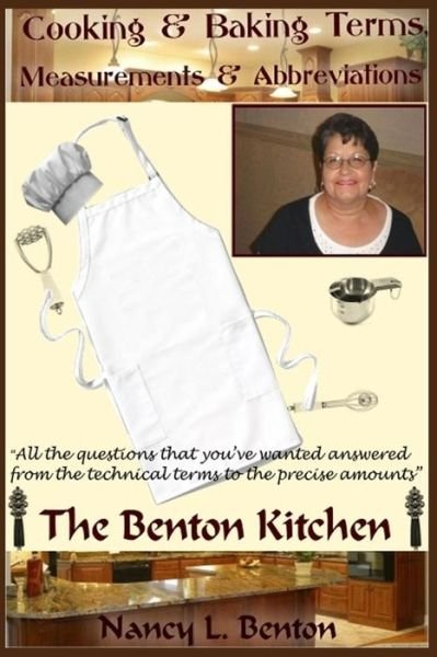 Cover for Nancy L Benton · Cooking &amp; Baking Terms, Measurements &amp; Abbreviations (Paperback Book) (2014)