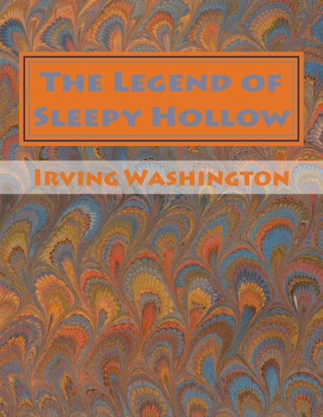 Cover for Irving Washington · The Legend of Sleepy Hollow (Pocketbok) (2014)