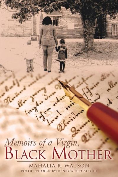 Cover for Mahalia R Watson · Memoirs of a Virgin, Black Mother (Paperback Book) (2015)