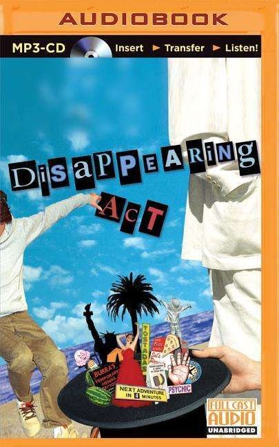 Disappearing Act - Sid Fleischman - Music - Brilliance Audio - 9781501235795 - June 23, 2015