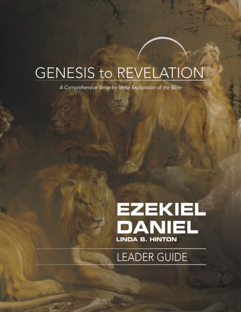 Cover for Linda B. Hinton · Genesis to Revelation: Ezekiel, Daniel Leader Guide (Paperback Book) (2019)