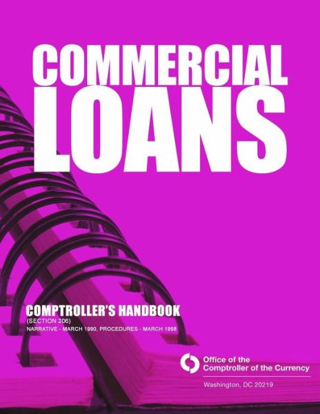 Cover for Comptroller of the Currency · Commercial Loans Comptroller's Handbook (Section 206) (Paperback Book) (2014)